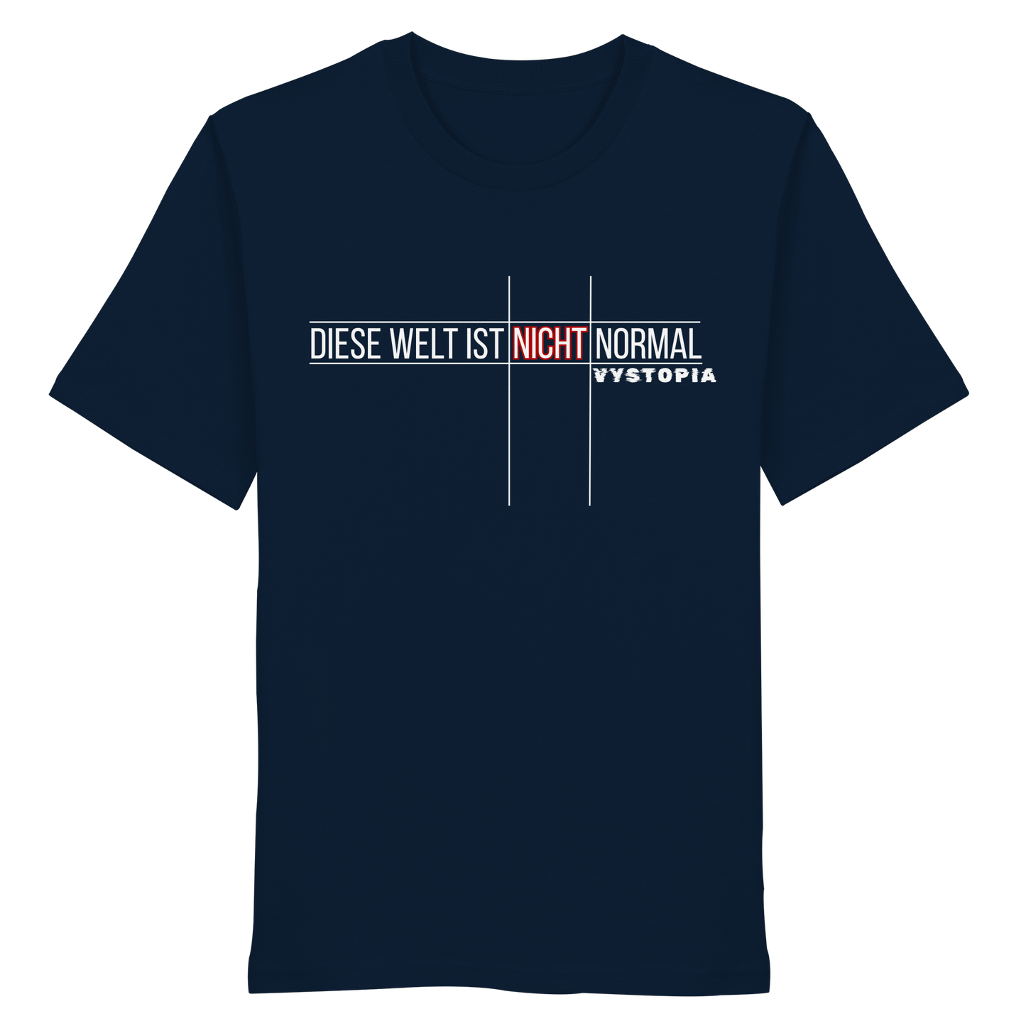 vegwear "Diese Welt ist nicht normal" - unisex Bio T-Shirt