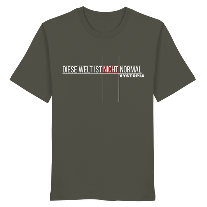 vegwear "Diese Welt ist nicht normal" - unisex Bio T-Shirt