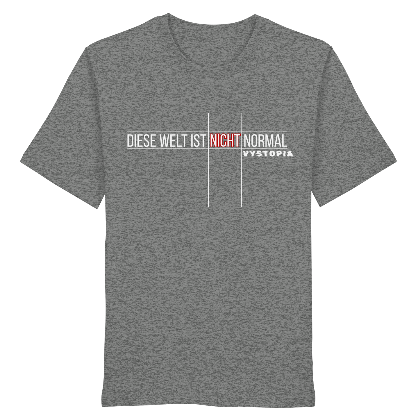 vegwear "Diese Welt ist nicht normal" - unisex Bio T-Shirt