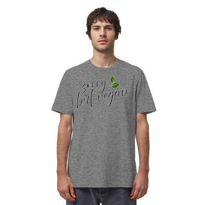 vegwear "sorry but vegan" - unisex T-shirt, organic, vegan, sustainable