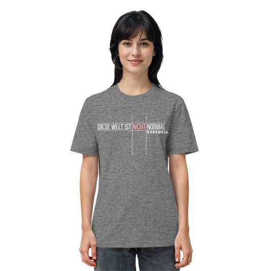vegwear "Diese Welt ist nicht normal" - unisex Bio T-Shirt