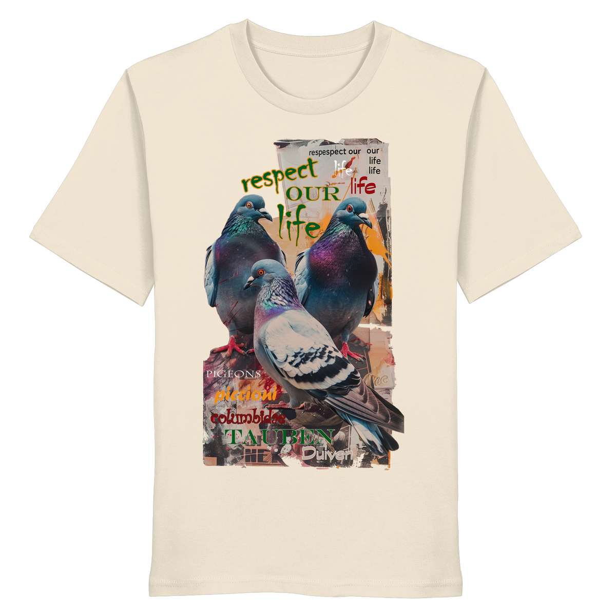 veganes unisex T-Shirt - "respect our life - Tauben" - Bio-Baumwolle - vegwear