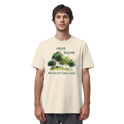 Motiv "mehr Bäume" - unisex Bio T-Shirt