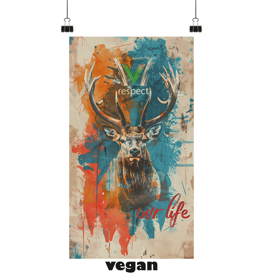 respect our life, go vegan - Art Print Din A2