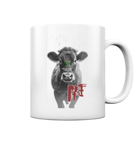 Motiv "not your food" - Kaffee Tasse