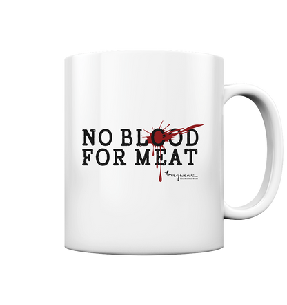 vegane Statement-Tasse: 'no blood for meat' Tasse | vegwear