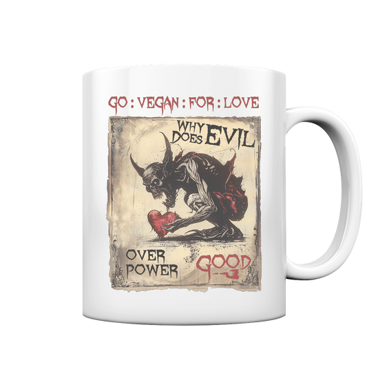 vegwear "why does evil" - Kaffee Tasse glossy