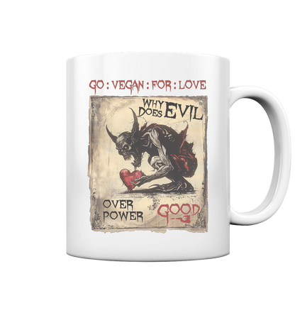 Motif "why does evil" - coffee cup