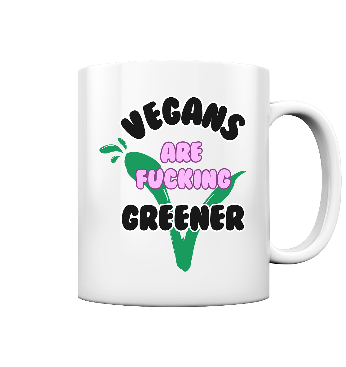 Motiv "vegans are fucking greener" - Kaffee Tasse