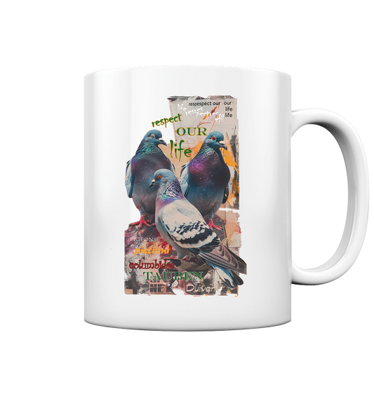 vegwear "respect our life - Tauben" - Kaffee Tasse glossy
