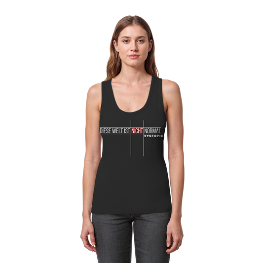 vegwear "Diese Welt ist nicht normal" - eng geschnittenes Damen Bio Tank Top