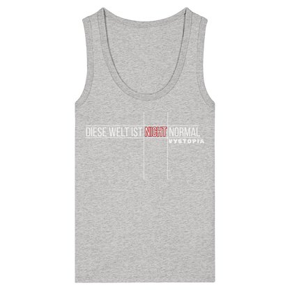 vegwear "Diese Welt ist nicht normal" - eng geschnittenes Damen Bio Tank Top