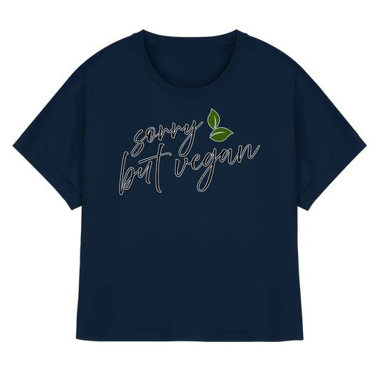 Motiv "sorry but vegan" - oversized Bio Damen T-Shirt