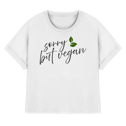 Motiv "sorry but vegan" - oversized Bio Damen T-Shirt